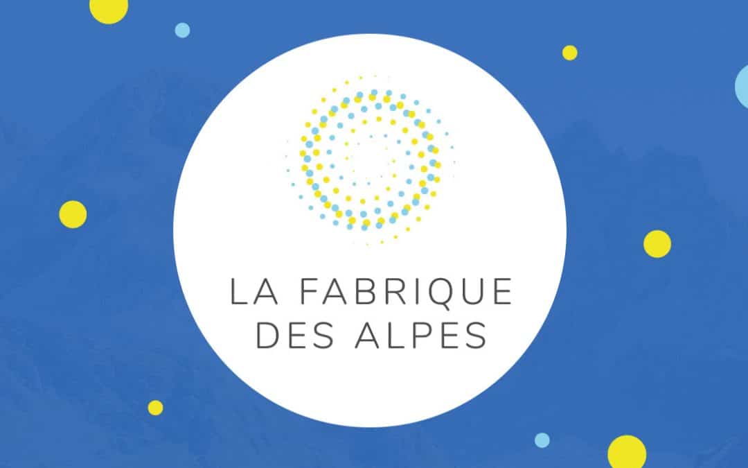 Save the date : Fabrique des Alpes
